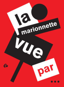 La marionnette vue par...